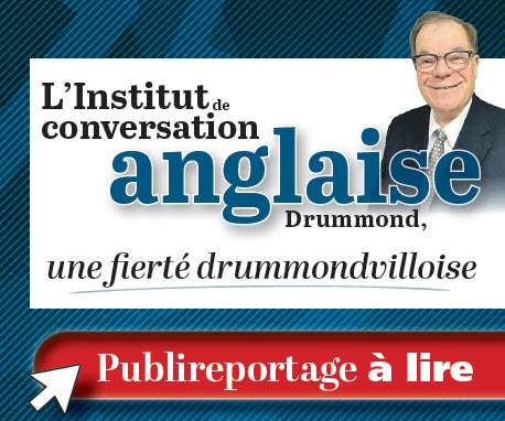 L'institut de conversation anglaise Drummond, une fièrté drummondvilloise. Publireportage à lire.
